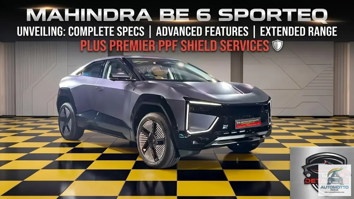 Mahindra BE 6 Sporteq Specs, Features, Range and PPF Services