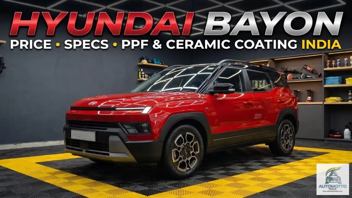 Hyundai Bayon Price, Specs, PPF & Ceramic Coating India